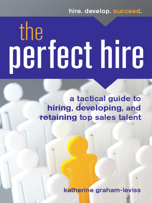 Title details for The Perfect Hire by Katherine Graham-Leviss - Available